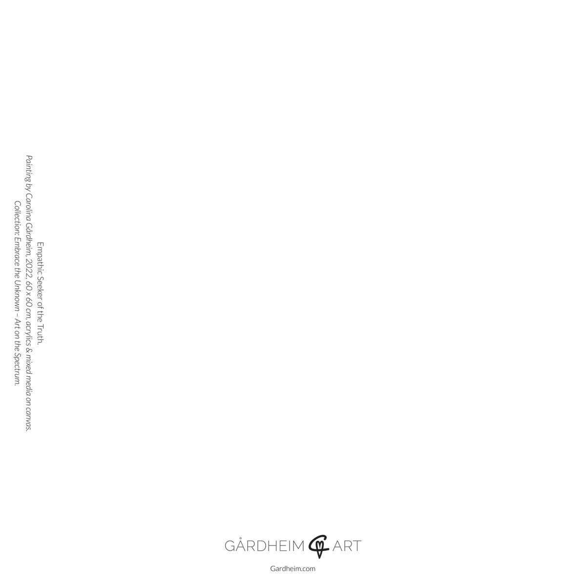 Konstkort Empathic Seeker of the Truth